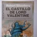 Cover Art for 9788473864862, El Castillo de Lord Valentine by Robert Silverberg