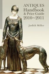 Cover Art for 9781845334406, Miller's Antiques Handbook & Price Guide by Judith Miller