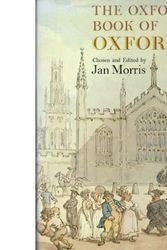 Cover Art for 9780192141040, The Oxford Book of Oxford by Jan Morris