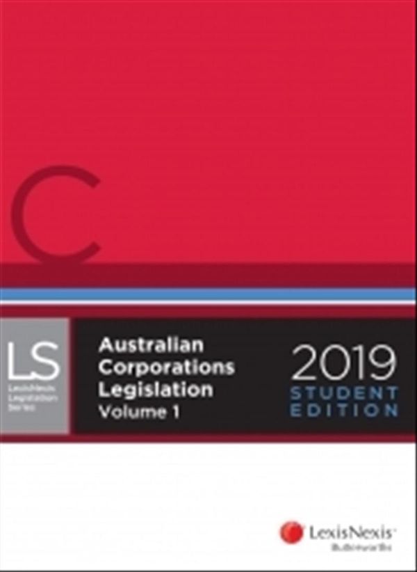 Cover Art for 9780409350333, Australian Corporations Legislation 2019 - Student Edition by LNLS