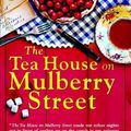 Cover Art for 9780425201039, The Tea House on Mulberry Street by Sharon Owens