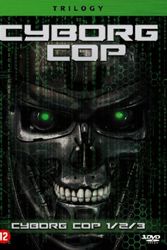 Cover Art for B008MT4EO4, Cyborg Cop Trilogy - 3-DVD Set ( Cyborg Cop (Cyborg Cop 1) / Cyborg Cop II (Cyborg Cop 2) / Cyborg Cop III (Cyborg Cop 3) ) ( Cyborg Ninja / Cyborg Soldier / Terminal Impact ) by Unknown