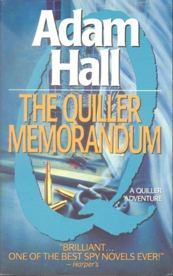 Cover Art for 9780061005268, The Quiller Memorandum by Adam Hall