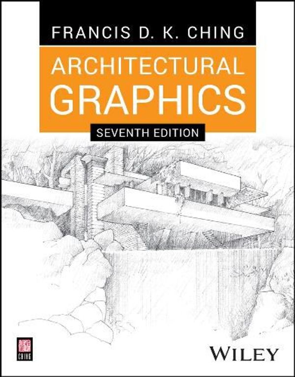 Cover Art for 9781394206247, Architectural Graphics by Francis D. K. Ching