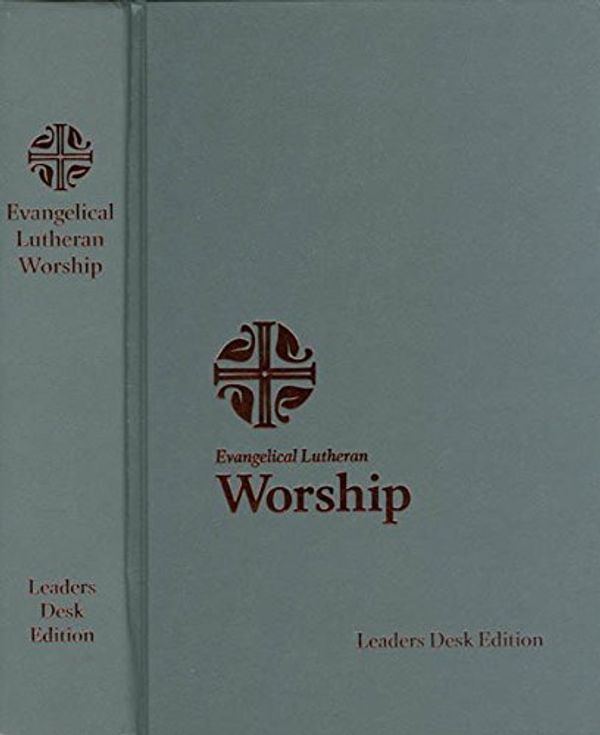 Cover Art for 9780806656205, Evangelical Lutheran Worship :Leaders Desk Edition by Evangelical Lutheran Church In America