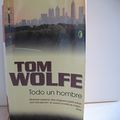 Cover Art for 9788466624596, Todo un hombre by Tom Wolfe