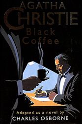 Cover Art for 9780002326629, Black Coffee: Novelisation by Agatha Christie