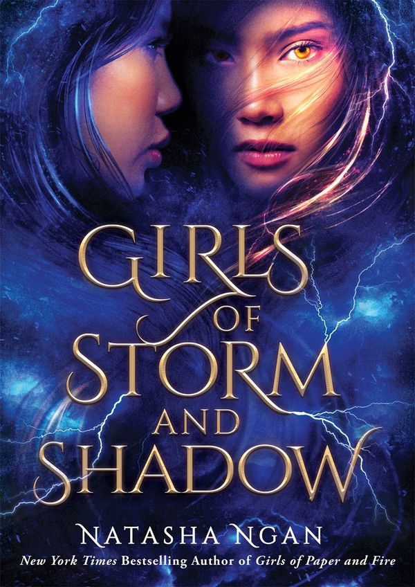 Cover Art for 9781529342598, Girls of Storm and Shadow (Girls of Paper and Fire) by Natasha Ngan