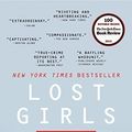 Cover Art for 0884237118130, Lost Girls: An Unsolved American Mystery by Robert Kolker(2014-05-06) by Robert Kolker