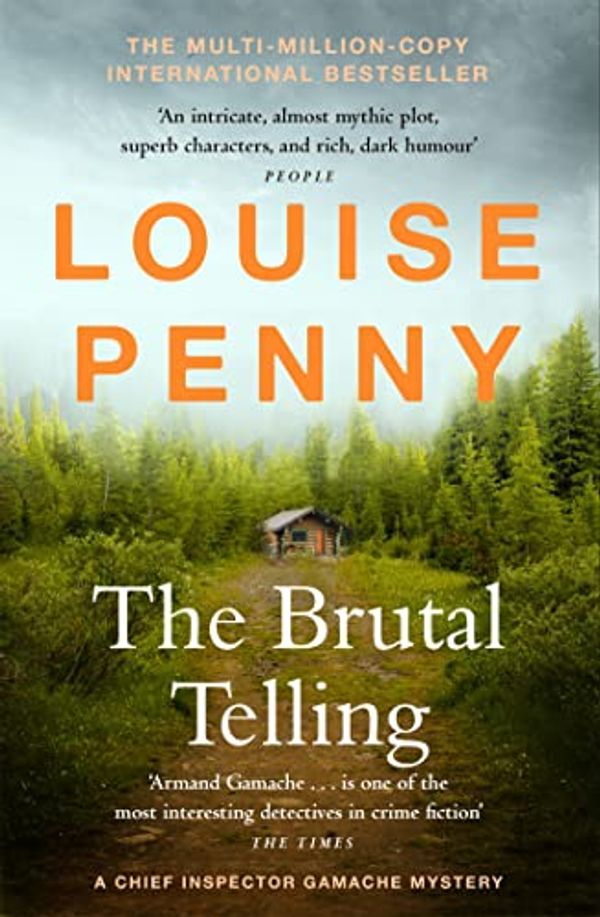 Cover Art for B098DG51Y4, The Brutal Telling: (A Chief Inspector Gamache Mystery Book 5) by Louise Penny