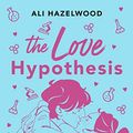 Cover Art for 9782381224077, The Love Hypothesis (édition collector augmentée) by Ali Hazelwood