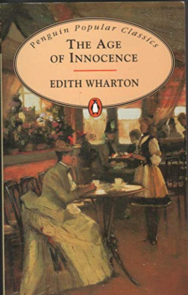 Cover Art for 9780140624397, The Age of Innocence by Edith Wharton