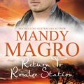 Cover Art for 9781489252715, Return To Rosalee Station by Mandy Magro
