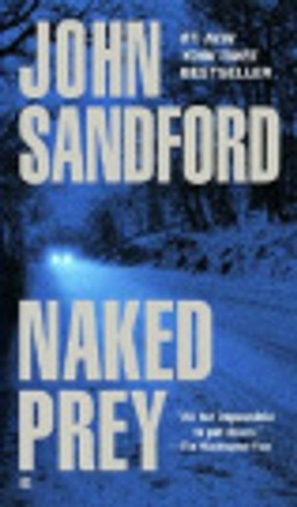 Cover Art for 9780786548781, Naked Prey by John Sandford