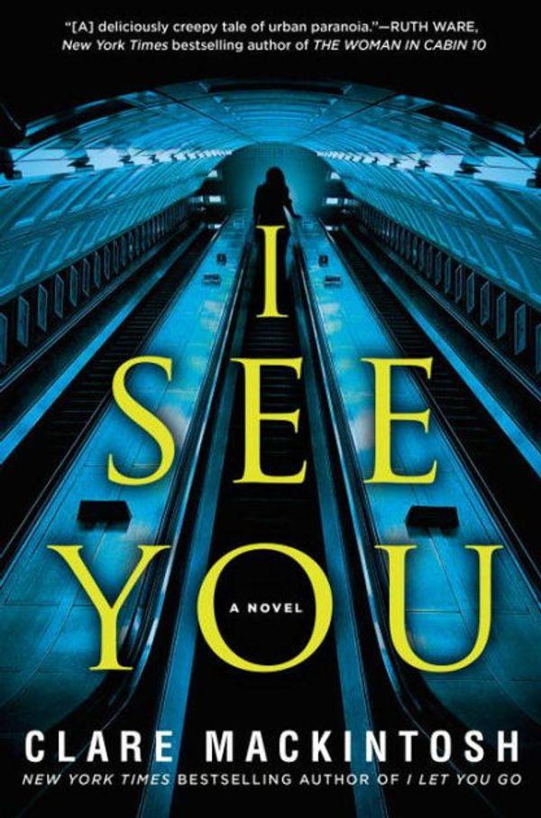 Cover Art for 9781101988312, I See You by Clare Mackintosh