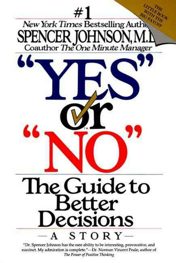 Cover Art for 9780887306310, Yes or No by Spencer Johnson