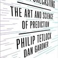 Cover Art for 9780771070525, Superforecasting by Philip E. Tetlock, Dan Gardner