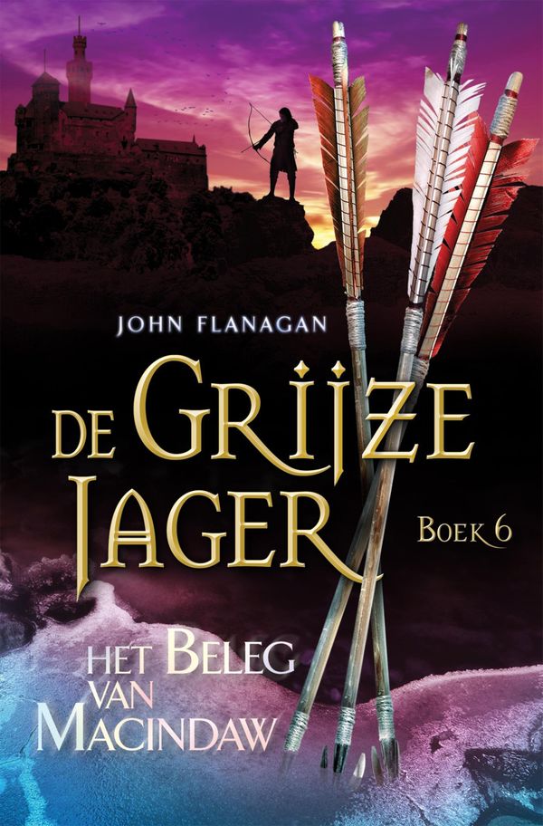 Cover Art for 9789025747077, Het beleg van Macindaw by John Flanagan, Laurent Corneille