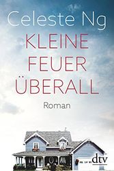 Cover Art for 9783423281560, Kleine Feuer überall: Roman by Celeste Ng