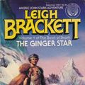 Cover Art for 9780345318275, The Ginger Star by Leigh Brackett