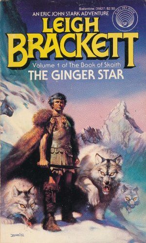 Cover Art for 9780345318275, The Ginger Star by Leigh Brackett