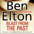 Cover Art for 9781448167531, Blast From The Past by Ben Elton