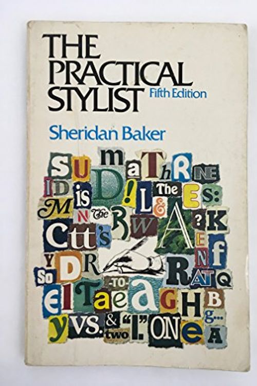 Cover Art for 9780060404543, The practical stylist by Sheridan Warner Baker