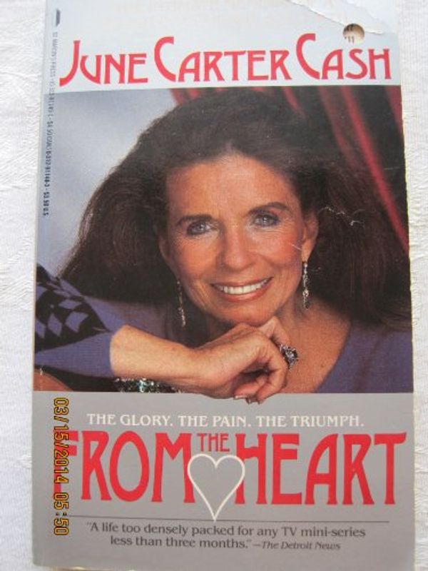 Cover Art for 9780312911485, From the Heart by June Cash-Carter