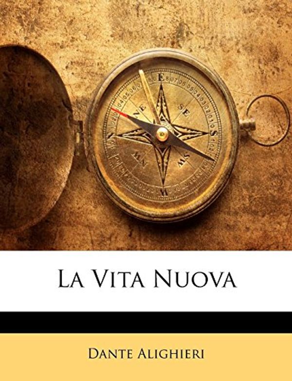 Cover Art for 9781144286635, La Vita Nuova by Dante Alighieri