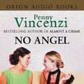 Cover Art for 9780752838335, No Angel by Penny Vincenzi