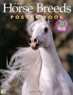 Cover Art for 9781580175074, The Horse Breeds Poster Book by LANGRISH, BOB
