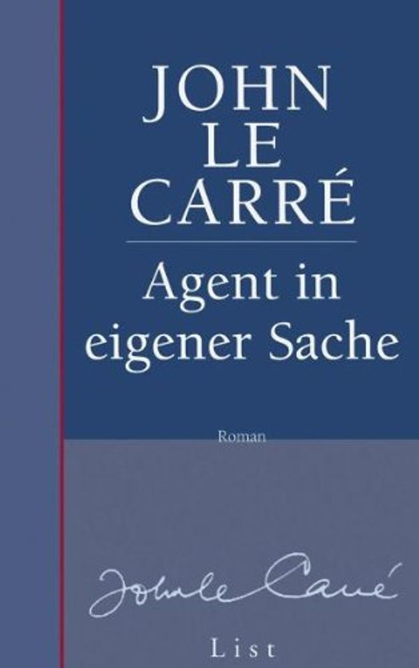 Cover Art for 9783548607214, Agent in eigener Sache by John Le Carré