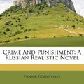 Cover Art for 9781175935946, Crime and Punishment by Fyodor Dostoyevsky