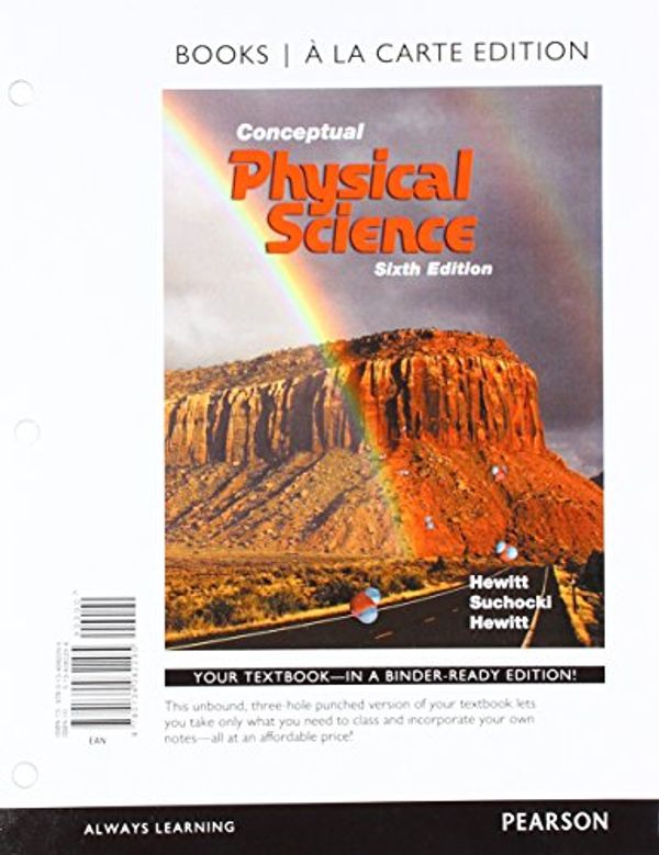 Cover Art for 9780134092522, Conceptual Physical Science, Books a la Carte Plus Masteringphysics with Etext -- Access Card Package by Paul G. Hewitt, John A. Suchocki, Leslie A. Hewitt