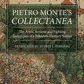 Cover Art for 9781787441781, Pietro Monte's Collectanea: The Arms, Armour and Fighting Techniques of a Fifteenth-Century Soldier by Jeffrey L. Forgeng