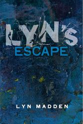 Cover Art for 9781855942073, Lyn's Escape by Lyn Madden