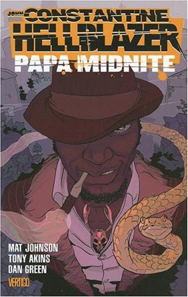 Cover Art for 9781401210038, John Constantine Hellblazer: Papa Midnite by Mat Johnson