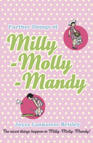 Cover Art for 9780140305845, Further Doings of Milly-Molly-Mandy by Joyce Lankester Brisley
