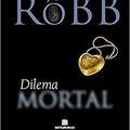 Cover Art for 9788528615456, Dilema Mortal - Volume 18 by J. D. Robb
