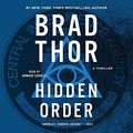 Cover Art for B00NX9O6XM, Hidden Order by Brad Thor