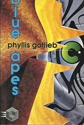 Cover Art for 9781895836134, Blue Apes by Phyllis Gotlieb