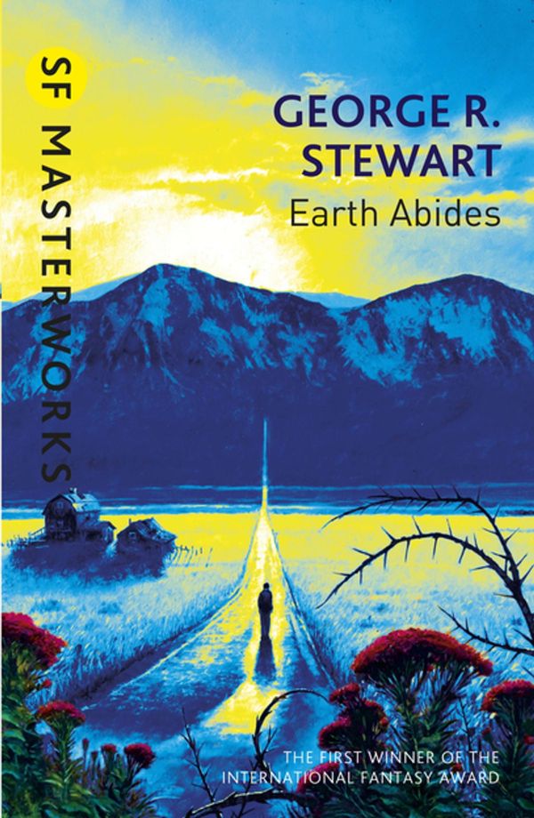 Cover Art for 9781473214330, Earth Abides by George.R. Stewart