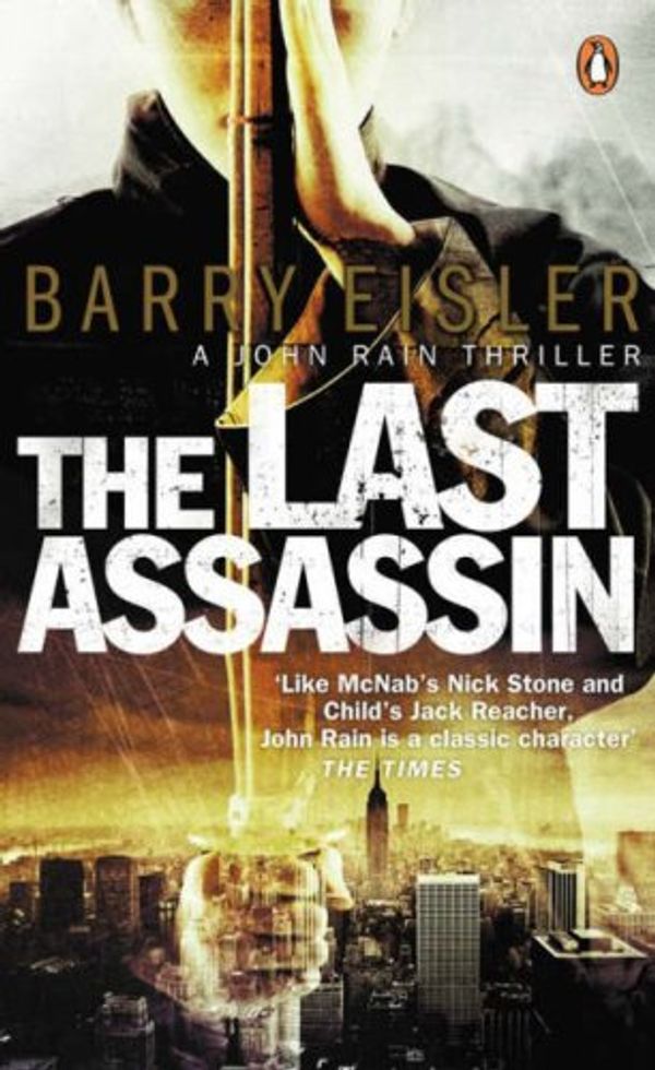 Cover Art for 9780141025940, The Last Assassin by Barry Eisler
