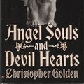 Cover Art for 9780425148310, Angel Souls and Devil Hearts by Christopher Golden