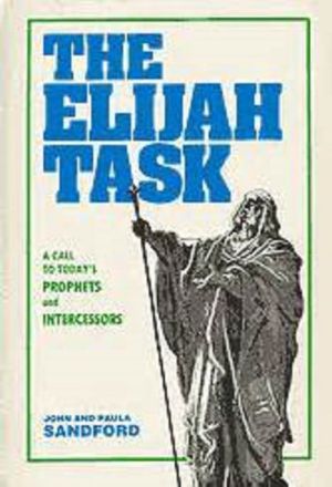 Cover Art for 9780882701912, The Elijah Task by John Sandford, Paula Sandford
