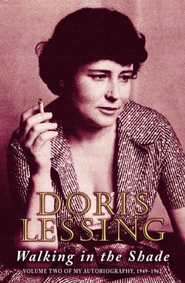 Cover Art for 9780006388890, Walking in the Shade by Doris Lessing