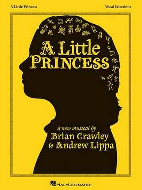 Cover Art for 9781423453505, The Little Princess Vocal Selections by Andrew Lippa