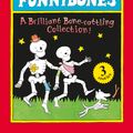 Cover Art for 9780141333571, Funnybones: A Bone Rattling Collection by Allan Ahlberg