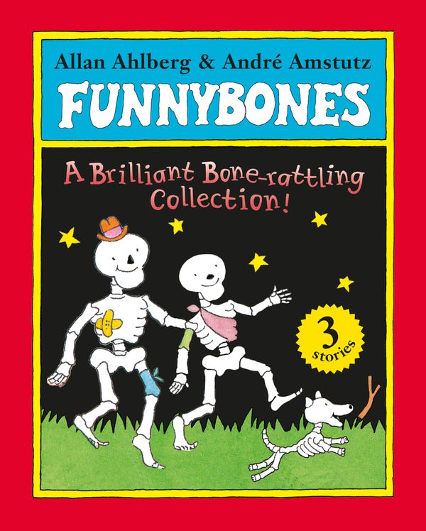 Cover Art for 9780141333571, Funnybones: A Bone Rattling Collection by Allan Ahlberg