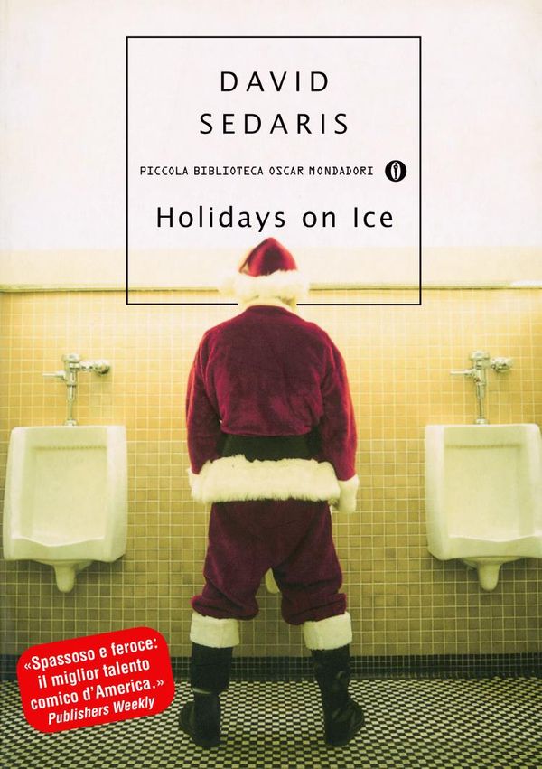 Cover Art for 9788852015335, Holidays on Ice (Versione italiana) by David Sedaris